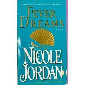Fever Dreams by Nicole Jordan (Paperback)